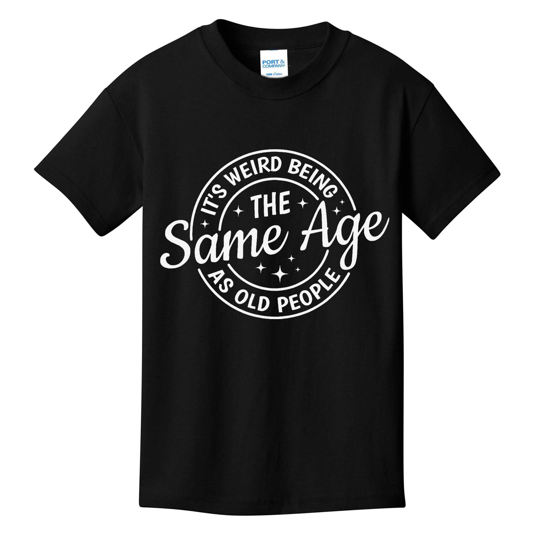 Its Weird Being The Same Age As Old People Retro Sarcastic Kids T-Shirt