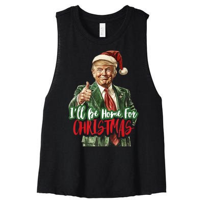 I Will Be Home For Christmas Funny Trump Women's Racerback Cropped Tank