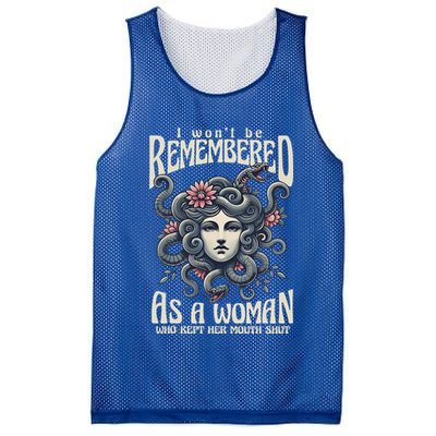 I WonT Be Remembered As A Woman Who Kept Her Mouth Shut Mesh Reversible Basketball Jersey Tank
