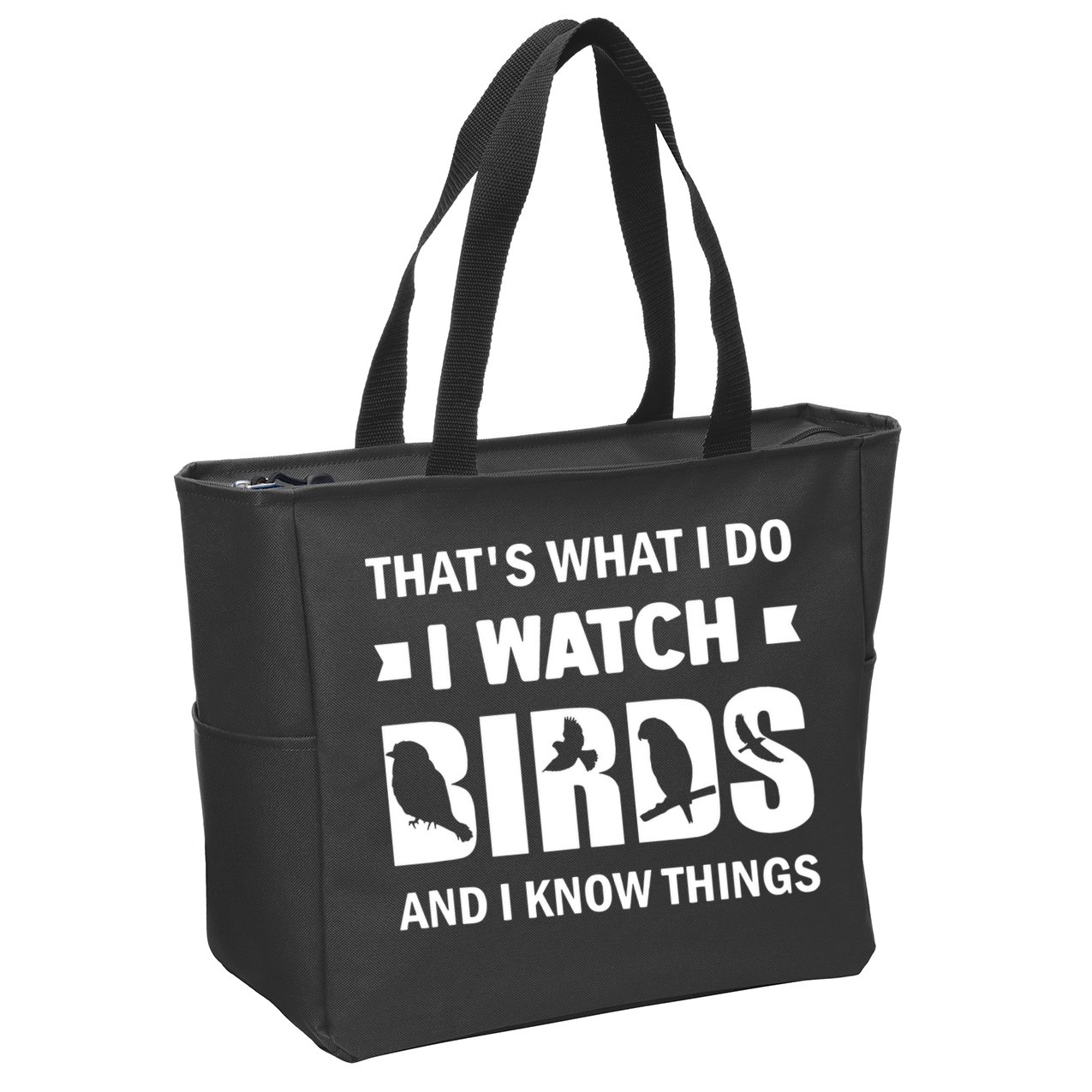 I Watch Birds And I Know Things Pet Bird Zip Tote Bag