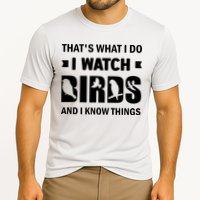 I Watch Birds And I Know Things Pet Bird Cooling Performance Crew T-Shirt
