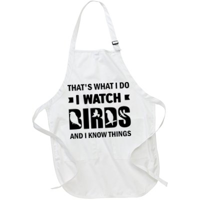 I Watch Birds And I Know Things Pet Bird Apron