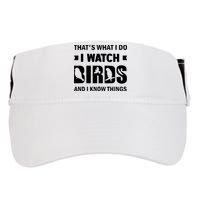 I Watch Birds And I Know Things Pet Bird Adult Drive Performance Visor