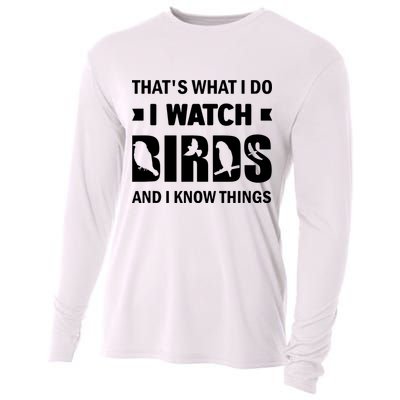 I Watch Birds And I Know Things Pet Bird Cooling Performance Long Sleeve Crew