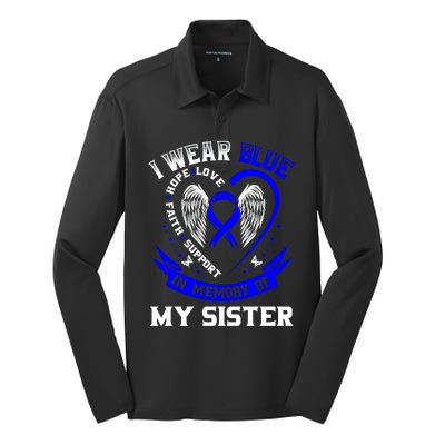 I Wear Blue In Memory Of My Sister Colon Cancer Awareness Gift Silk Touch Performance Long Sleeve Polo