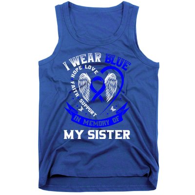 I Wear Blue In Memory Of My Sister Colon Cancer Awareness Gift Tank Top