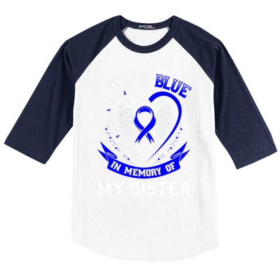 I Wear Blue In Memory Of My Sister Colon Cancer Awareness Gift Baseball Sleeve Shirt