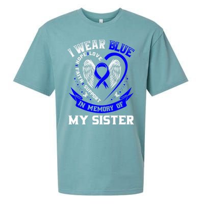 I Wear Blue In Memory Of My Sister Colon Cancer Awareness Gift Sueded Cloud Jersey T-Shirt