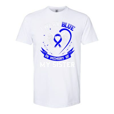 I Wear Blue In Memory Of My Sister Colon Cancer Awareness Gift Softstyle CVC T-Shirt