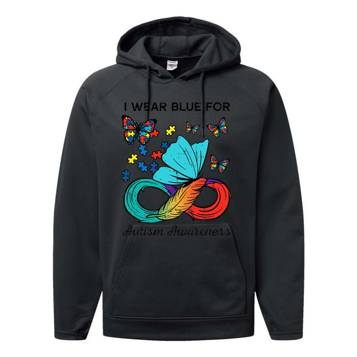 I Wear Blue For Autism Awareness Acceptance Performance Fleece Hoodie