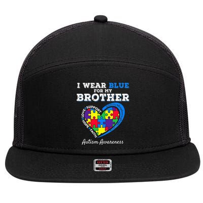 I Wear Blue For My Brother Autism Awareness 7 Panel Mesh Trucker Snapback Hat