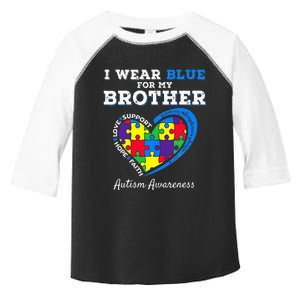 I Wear Blue For My Brother Autism Awareness Toddler Fine Jersey T-Shirt