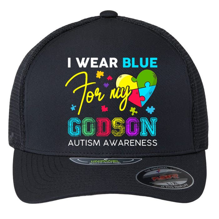 I Wear Blue For My Godson Autism Awareness Godmom Goddad Flexfit Unipanel Trucker Cap