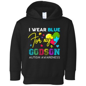 I Wear Blue For My Godson Autism Awareness Godmom Goddad Toddler Hoodie