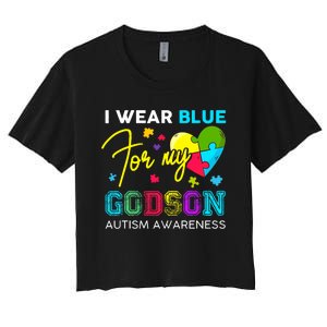 I Wear Blue For My Godson Autism Awareness Godmom Goddad Women's Crop Top Tee