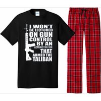 I Won't Be Lectured On Gun Control By An Administration Gun Control Guns Rights Pajama Set