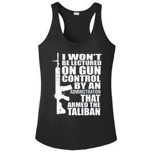 I Won't Be Lectured On Gun Control By An Administration Gun Control Guns Rights Ladies PosiCharge Competitor Racerback Tank