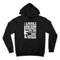 I Won't Be Lectured On Gun Control By An Administration Gun Control Guns Rights Tall Hoodie