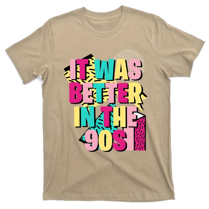 It Was Better In The 90s Vintage Retro T-Shirt