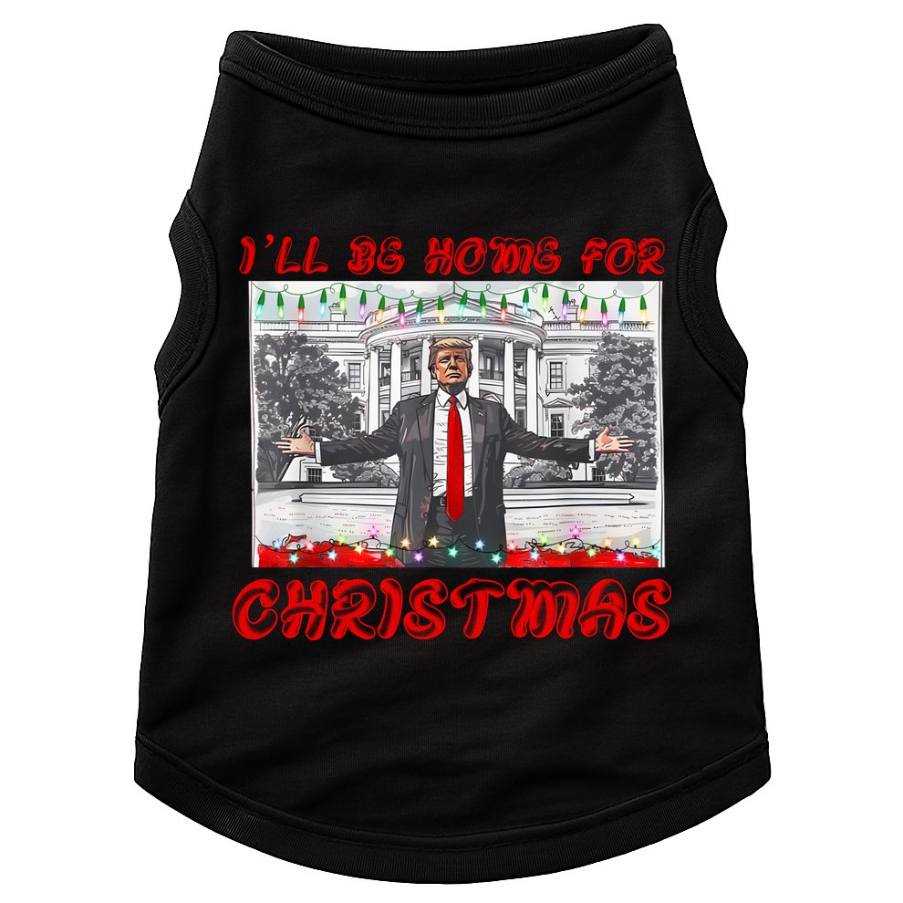 I Will Be Home For Christmas Donald Trump 47th President Of The United States Doggie Tank
