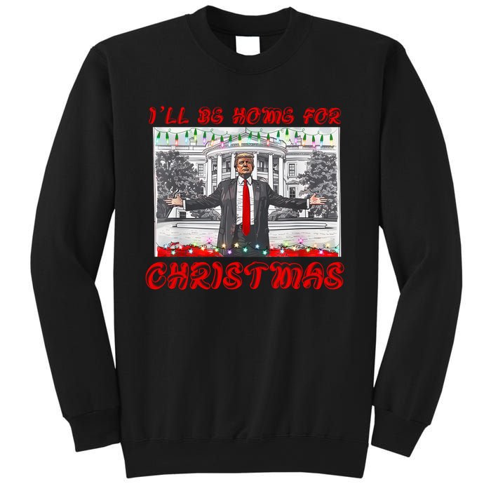 I Will Be Home For Christmas Donald Trump 47th President Of The United States Sweatshirt