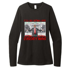 I Will Be Home For Christmas Donald Trump 47th President Of The United States Womens CVC Long Sleeve Shirt