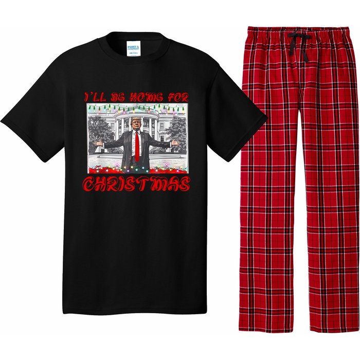 I Will Be Home For Christmas Donald Trump 47th President Of The United States Pajama Set