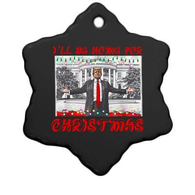 I Will Be Home For Christmas Donald Trump 47th President Of The United States Ceramic Star Ornament