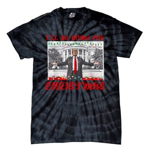 I Will Be Home For Christmas Donald Trump 47th President Of The United States Tie-Dye T-Shirt