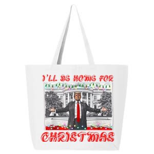 I Will Be Home For Christmas Donald Trump 47th President Of The United States 25L Jumbo Tote