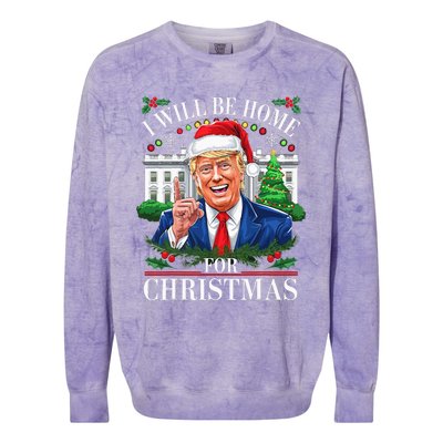 I Will Be Home For Christmas Trump 2024 White House Holiday Colorblast Crewneck Sweatshirt