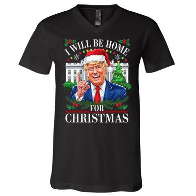 I Will Be Home For Christmas Trump 2024 White House Holiday V-Neck T-Shirt