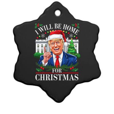 I Will Be Home For Christmas Trump 2024 White House Holiday Ceramic Star Ornament