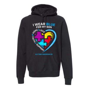 I Wear Blue For My Son Autism Awareness Gifts For Mom Premium Hoodie