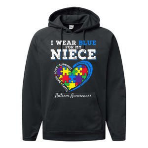 I Wear Blue For My Niece Aunt Uncle Autism Awareness Performance Fleece Hoodie