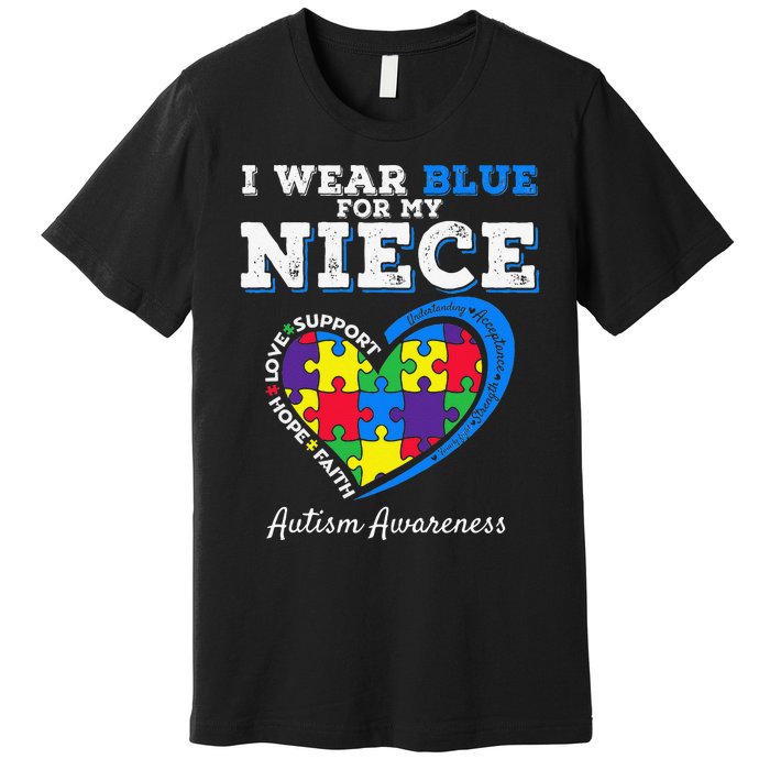 I Wear Blue For My Niece Aunt Uncle Autism Awareness Premium T-Shirt