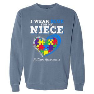 I Wear Blue For My Niece Aunt Uncle Autism Awareness Garment-Dyed Sweatshirt