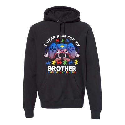 I Wear Blue For My Brother Autism Awareness Video Game Premium Hoodie