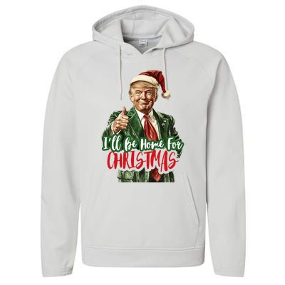 I Will Be Home For Christmas Funny Trump Performance Fleece Hoodie