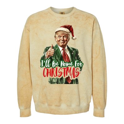 I Will Be Home For Christmas Funny Trump Colorblast Crewneck Sweatshirt