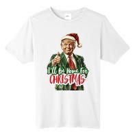 I Will Be Home For Christmas Funny Trump Tall Fusion ChromaSoft Performance T-Shirt