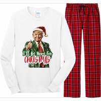 I Will Be Home For Christmas Funny Trump Long Sleeve Pajama Set