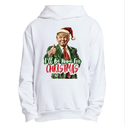 I Will Be Home For Christmas Funny Trump Urban Pullover Hoodie