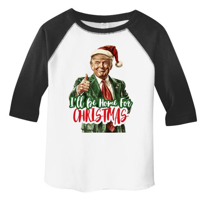 I Will Be Home For Christmas Funny Trump Toddler Fine Jersey T-Shirt