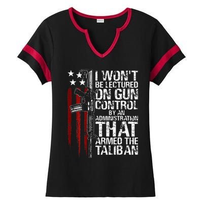 I Wont Be Lectured On Gun Control By An Administration Ladies Halftime Notch Neck Tee