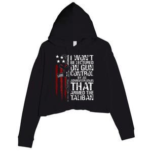 I Wont Be Lectured On Gun Control By An Administration Crop Fleece Hoodie