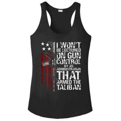 I Wont Be Lectured On Gun Control By An Administration Ladies PosiCharge Competitor Racerback Tank