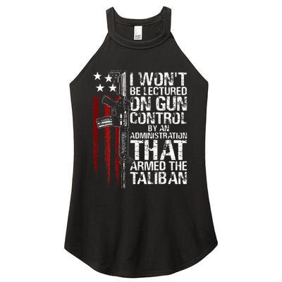 I Wont Be Lectured On Gun Control By An Administration Women’s Perfect Tri Rocker Tank