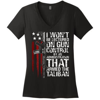 I Wont Be Lectured On Gun Control By An Administration Women's V-Neck T-Shirt