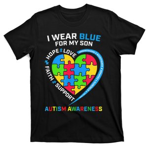 I Wear Blue For My Son Autism Awareness month T-Shirt